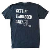 Gettin' Teabagged Daily